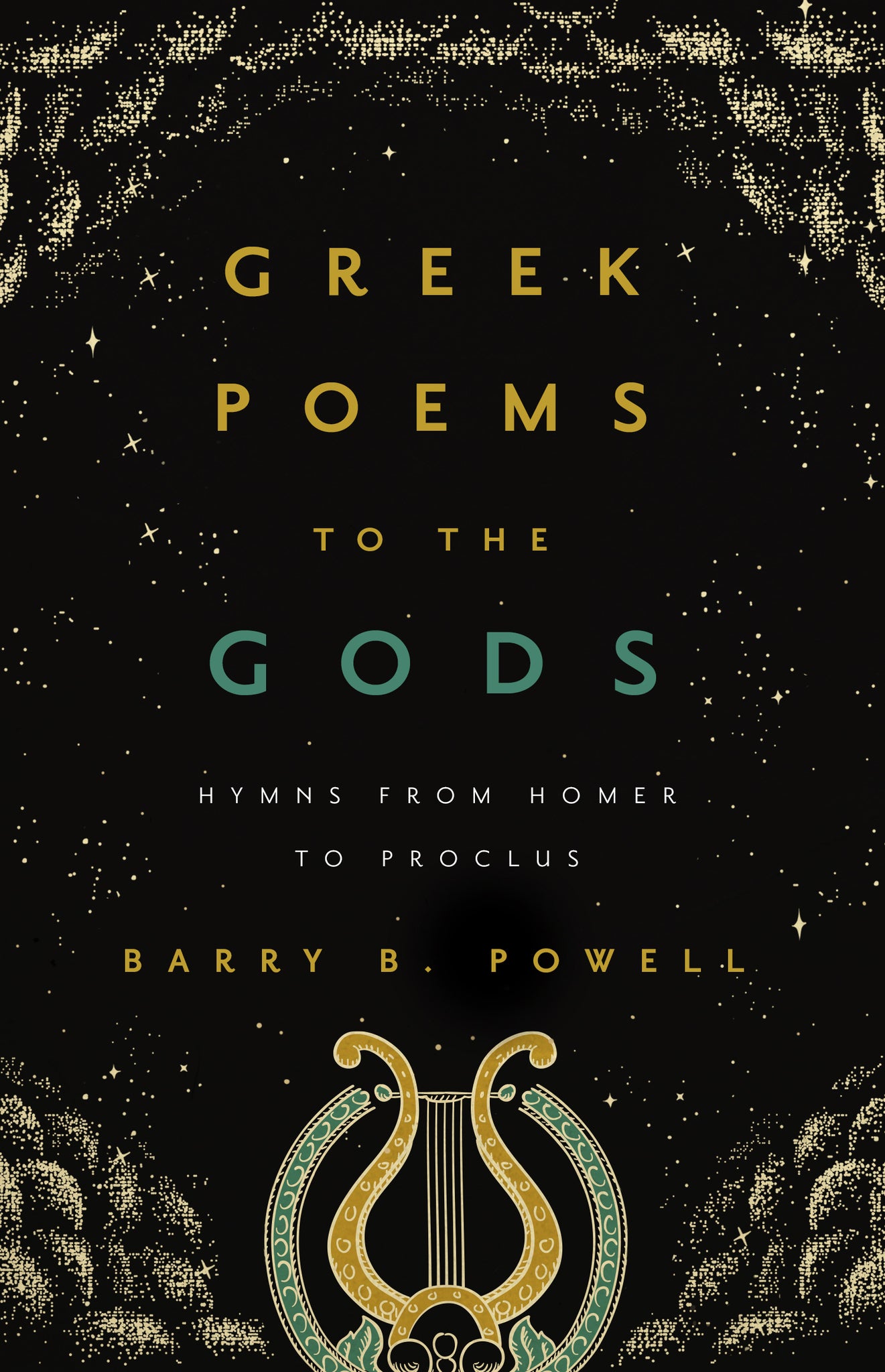 Cover image for Greek Poems to the Gods ISBN 9780520972605